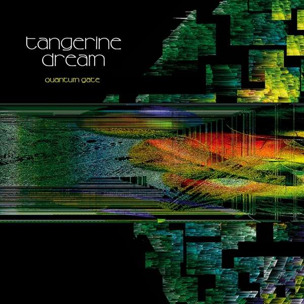 Quantum Gate - TANGERINE DREAM